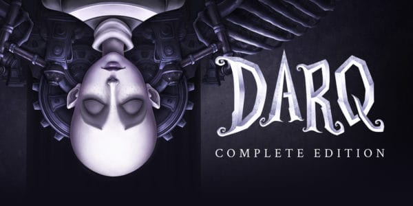 مراجعة DARQ: Complete Edition